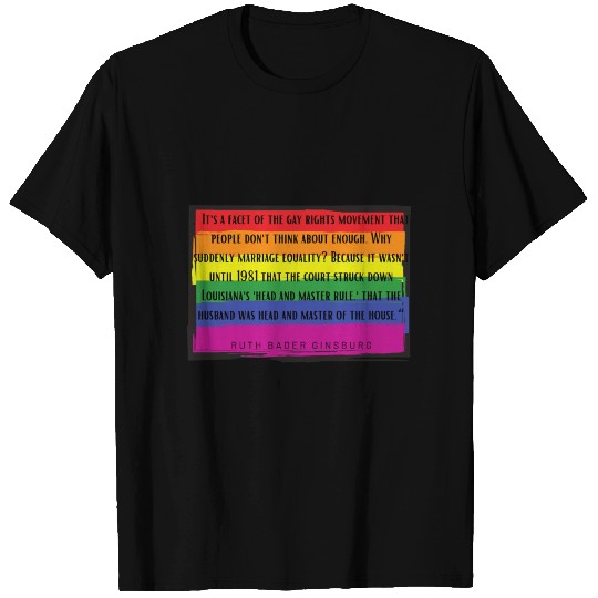 Gay Zitate Ruth Bader Ginsburg T Shirts