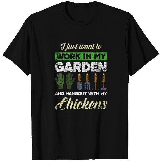 Garden Chickens T Shirts