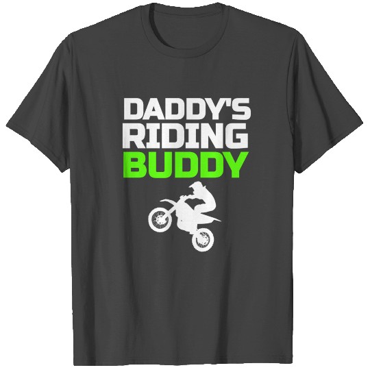 Daddy's Riding Buddy ATV Dirt Bike BikingSon Gift T Shirts