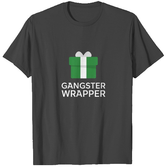 Gangster Wrapper Funny Gangsta Wrapper Christmas T Shirts