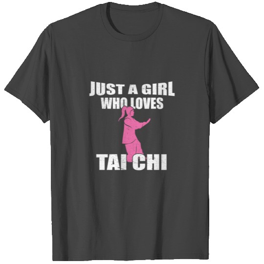Just A Girl Who Loves Wushu Tai Chi Gift T Shirts