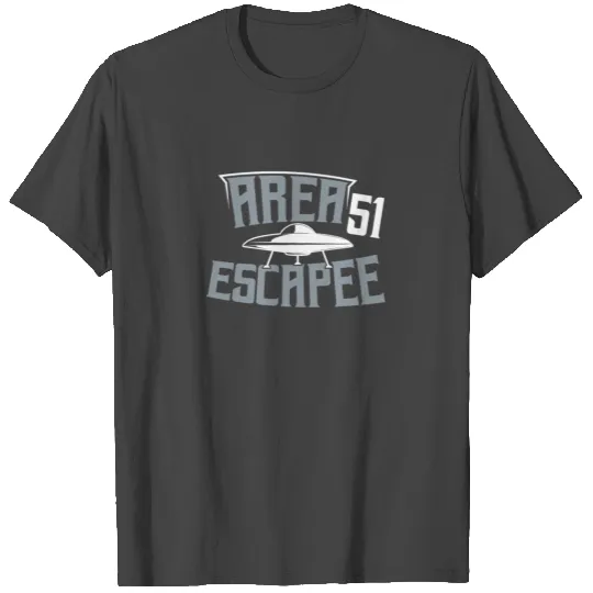 Area 51 Escape UFO Alien Space T Shirts