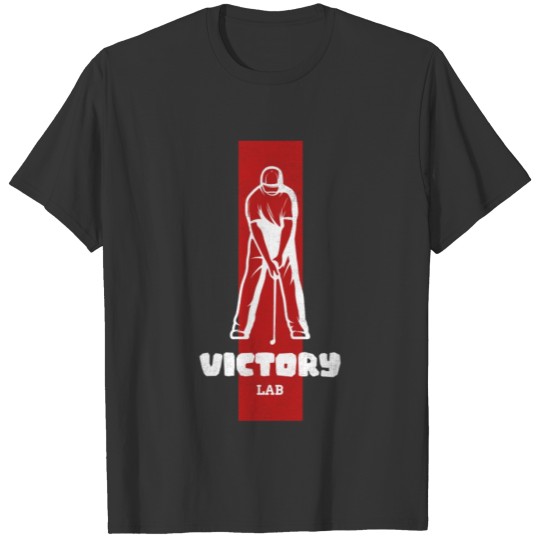 Victory Lab Golf Quotes Golf Tournament Gift Idea T-shirt