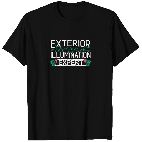Exterior Illumination Expert Christmas Light T Shirts