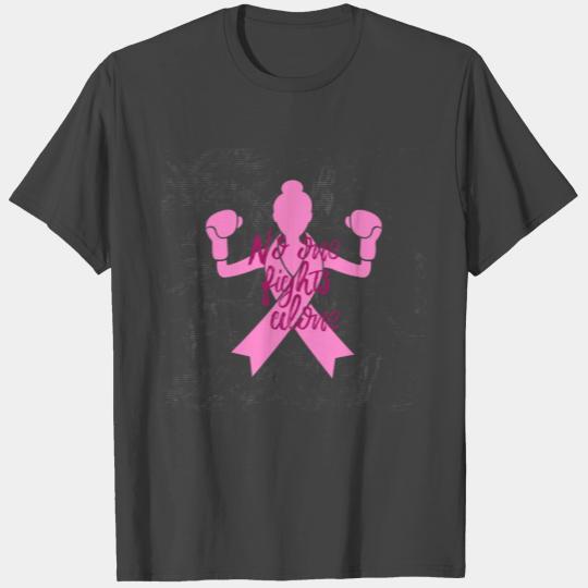 No One Fights Alone Breast Cancer Support Gift Sur T Shirts