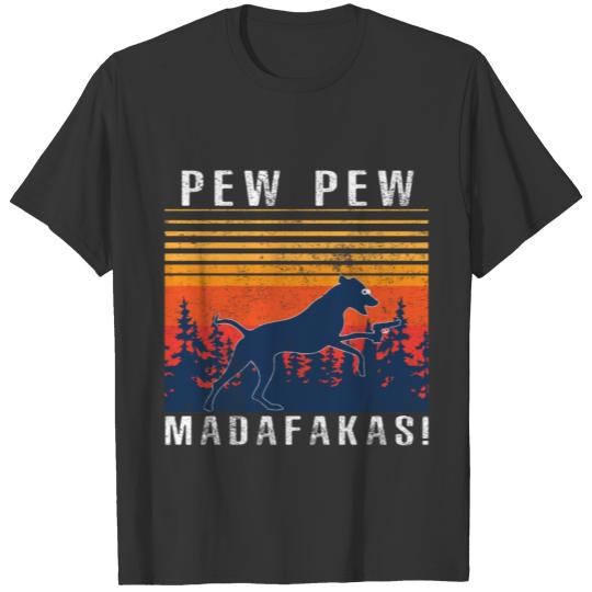 Rhodesian Ridgeback Pew Pew Madafakas motif T Shirts