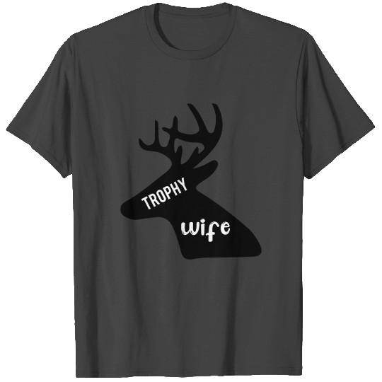 trophy wife T Shirts