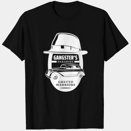 gangster paradise T Shirts