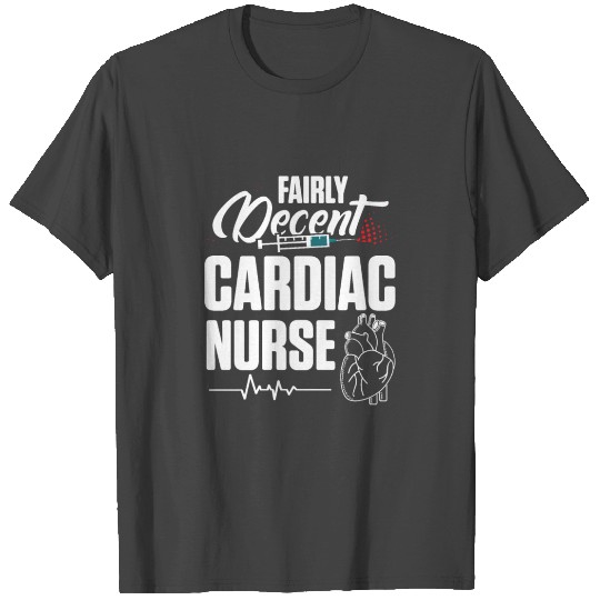 Cardiac Nurse Decent Cardiology CNS Nursing RN T Shirts