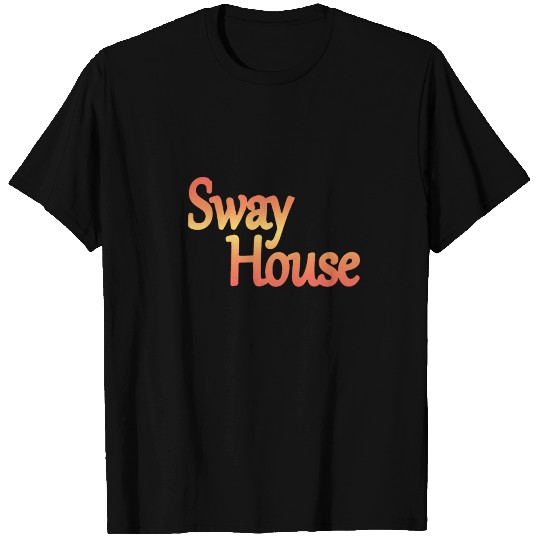 Sway house tiktok dancer T Shirts