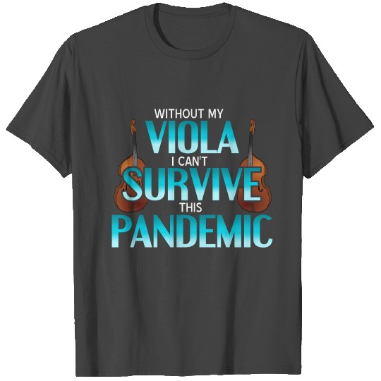 Viola Music String Instrument Orchestra Gift Idea T Shirts