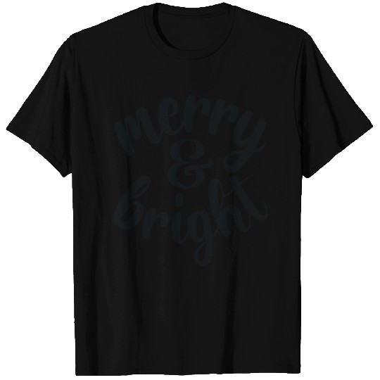 Merry and Bright T Shirts