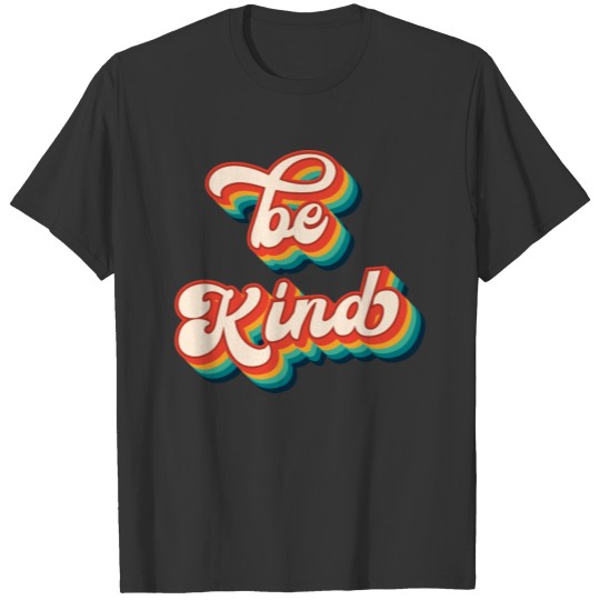 Colorful Retro Be Kind Hipster T-shirt