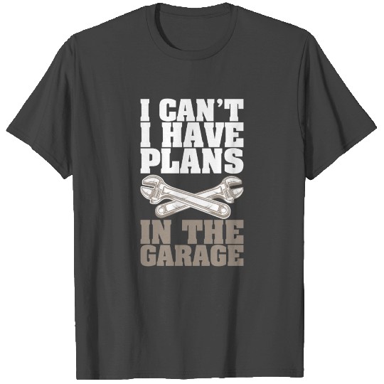 Garage man Mechanic Automotive Petrohead T Shirts