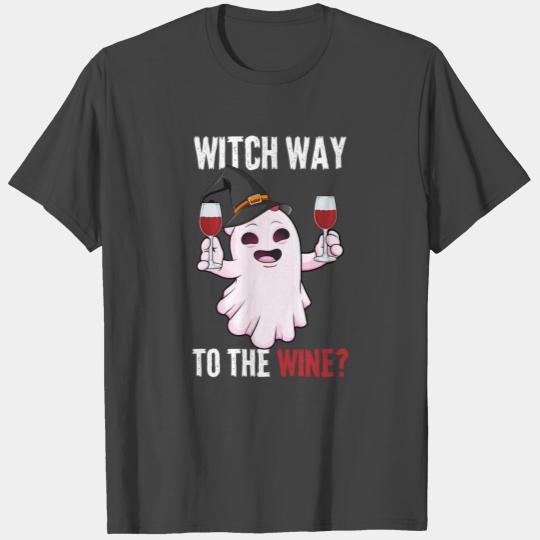 Funny Wine Drinker Halloween Outfit Witch Way To T T Shirts