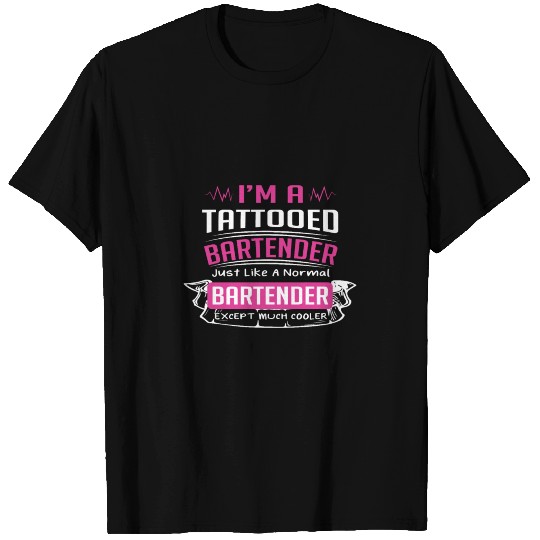 Tattooed Bartender Cool Bartender Gift T Shirts