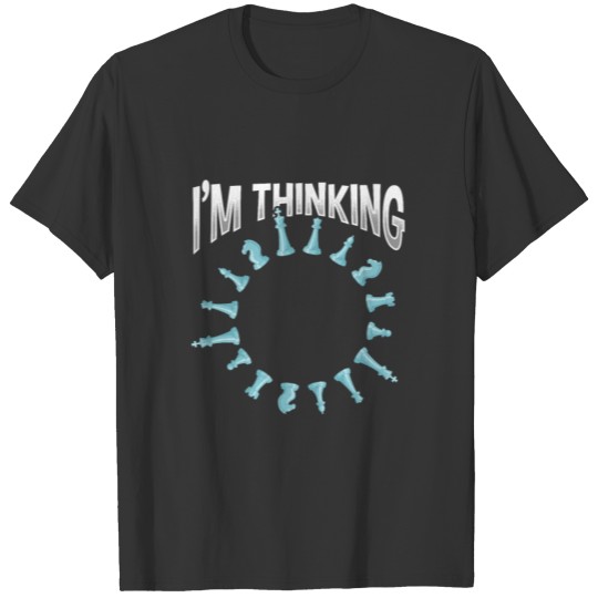 Thinking Chess Board Player Pieces Boardgame T-shirt
