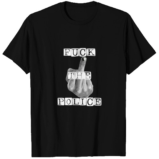 Fuck The Police B/W T Shirts