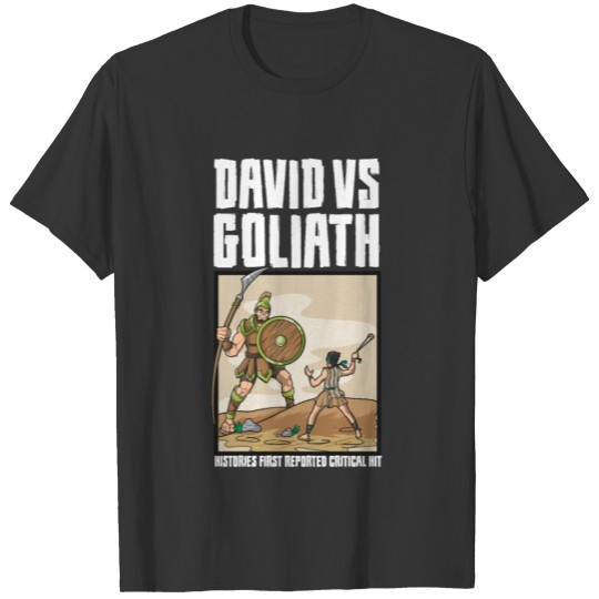 Critical Hit Funny RPG Joke Meme DM David Goliath T-shirt