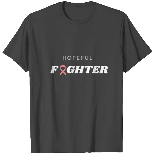 hopeful fighter T Shirts