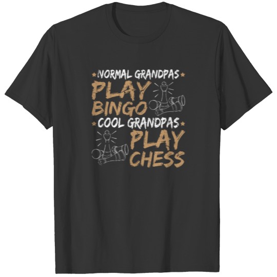 Cool Grandpa Play Chess Funny Fathers Day Gift T-shirt