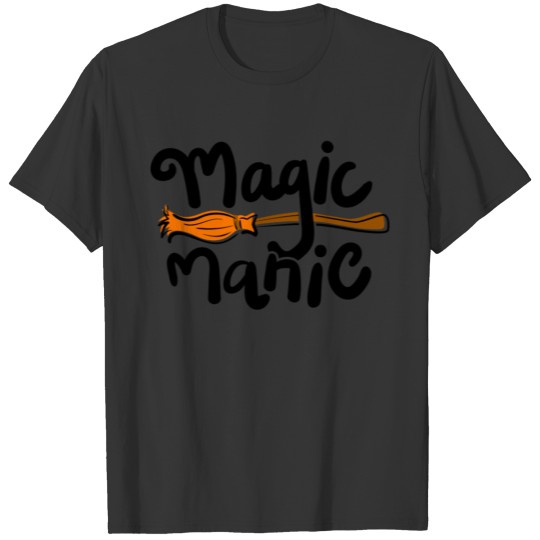 Funny Halloween gift horror magic manic witchcraft T Shirts