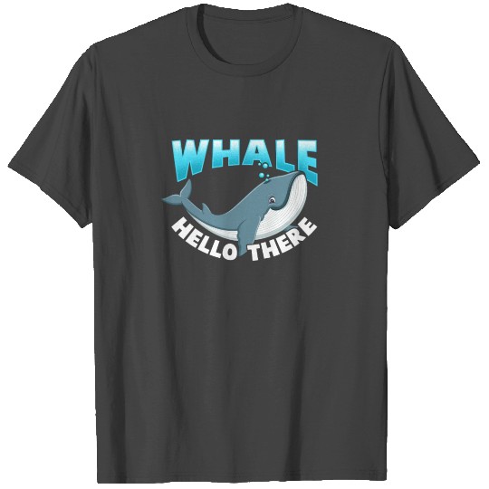 Whales Pun Sea Ainmal Marine Biology Fun T Shirts
