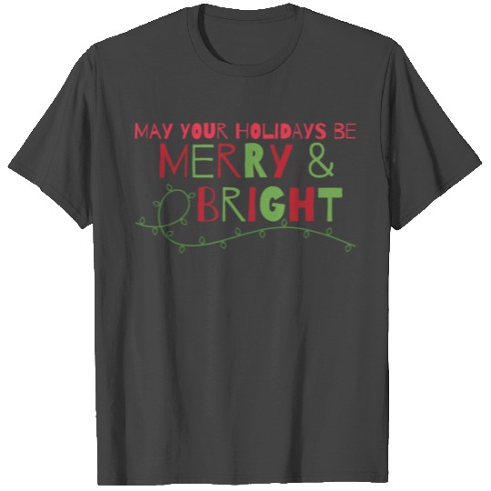 Merry and Bright T Shirts