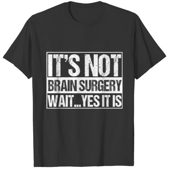 Brain Surgery Survivor Gift For A Brain Tumor T-shirt