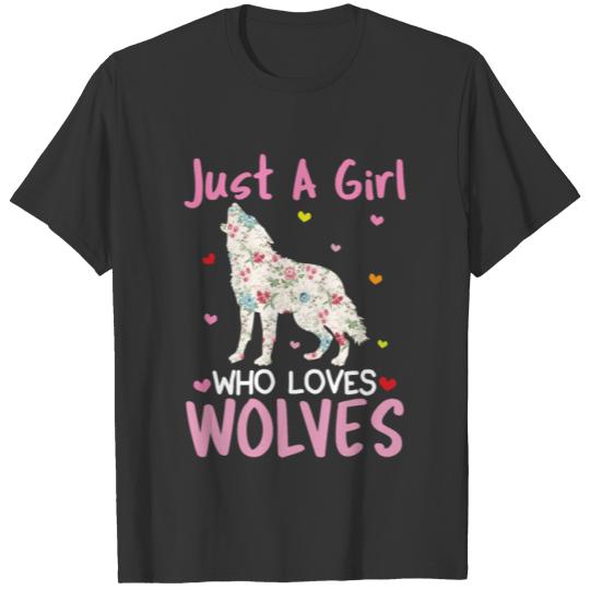 Just a Girl Who Loves wolves T-shirt