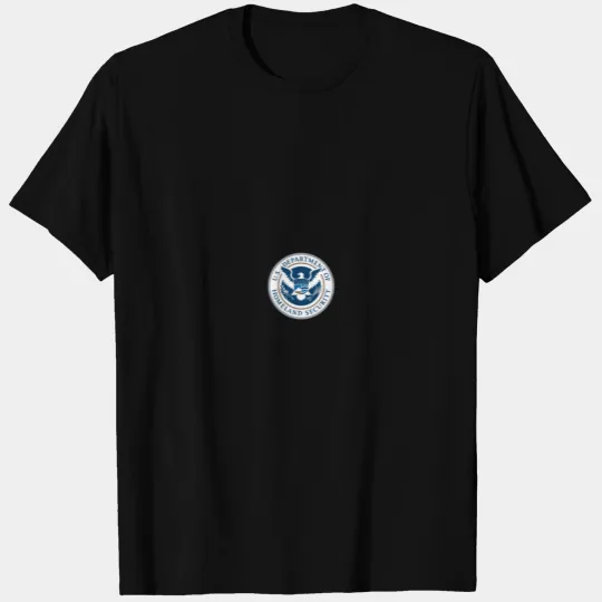 Department Of Homeland Security Dhs T Shirts