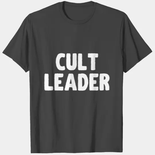 Cult leader T Shirts