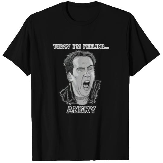 Today I'm Feeling ANGRY with Nicholas Cage T Shirts