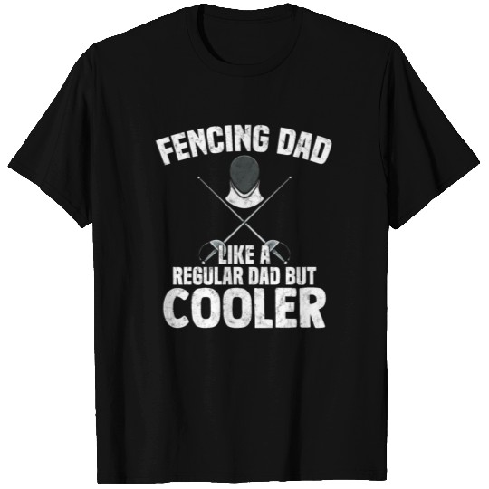 Fencing Dad T Shirts