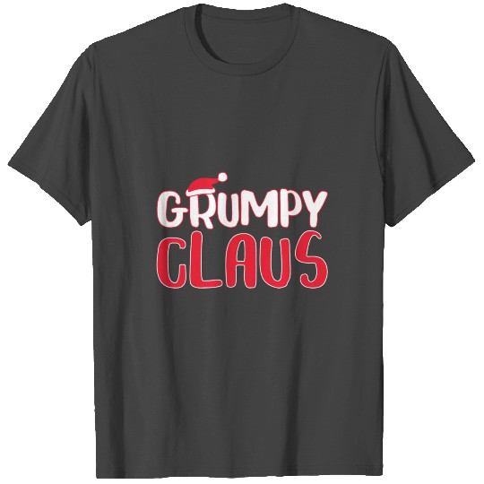 Grumpy Claus T Shirts Matching Santa Christmas Cost