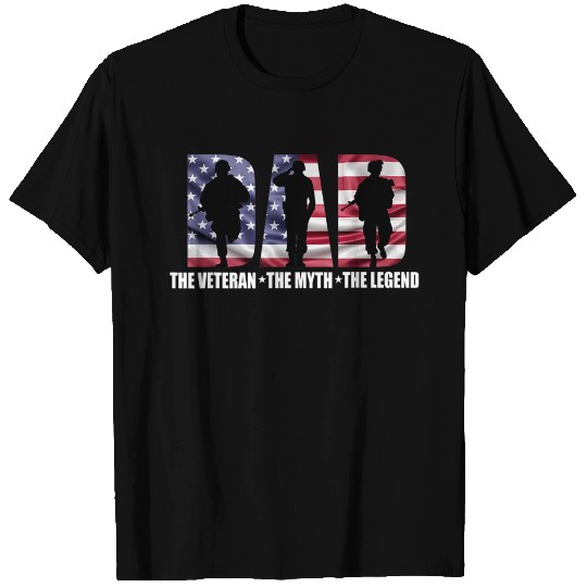 Dad The Veteran The Myth The Legend - Father's Day T Shirts