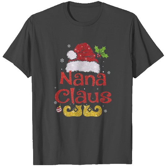 Funny Santa Nana Claus Christmas Family Gifts T Shirts
