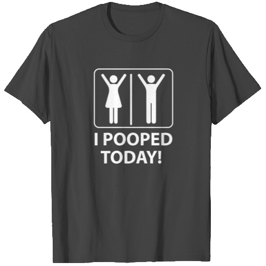 I Pooped Today Toilet Sign Unisex Couple Matching T Shirts