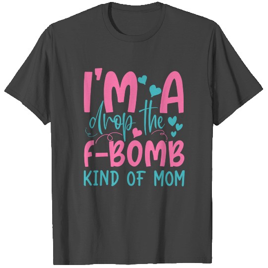 Mother's Day Mothers Mother Mom Mummy Mum Gift T Shirts