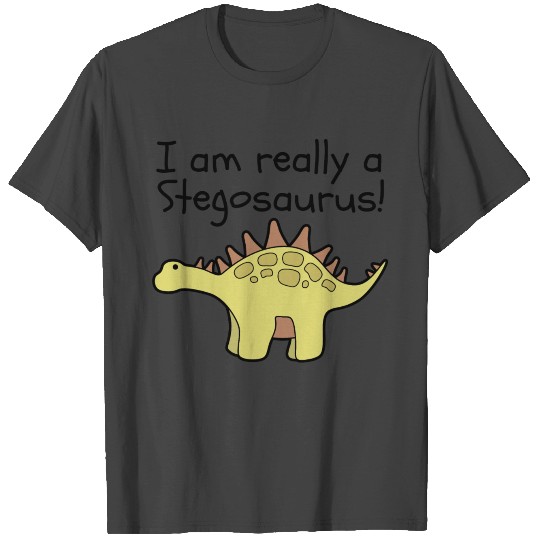 I Am Really A Stegosaurus Dinosaur T Shirts