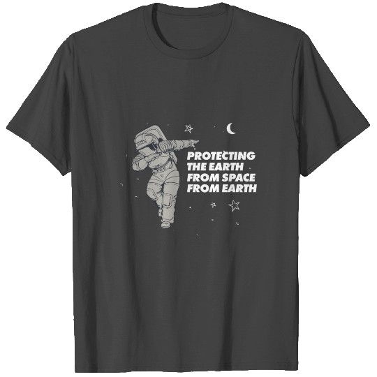 Space Force Protecting The Earth From Space T Shirts