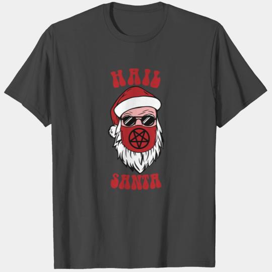 Hail Santa Christmask T Shirts