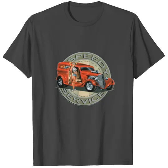 Pizza Service Hot Rod Girl Speedy Service T Shirts
