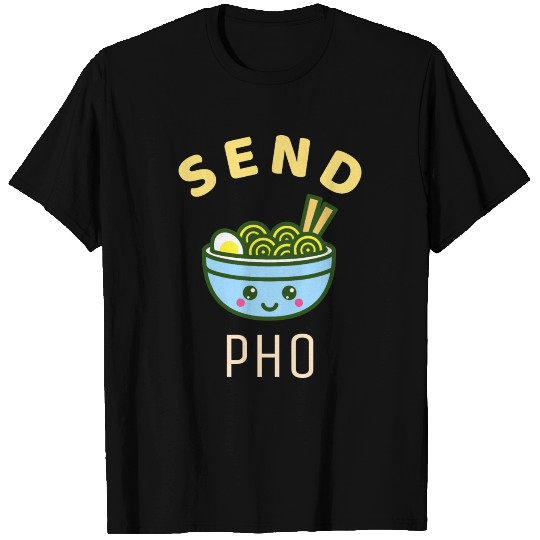 Send Pho T Shirts