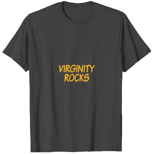 virginity rocks T Shirts