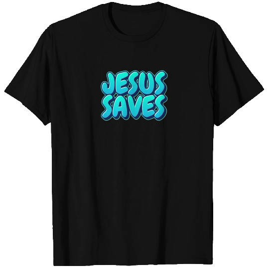 3D Jesus Saves - Christian Quotes T Shirts