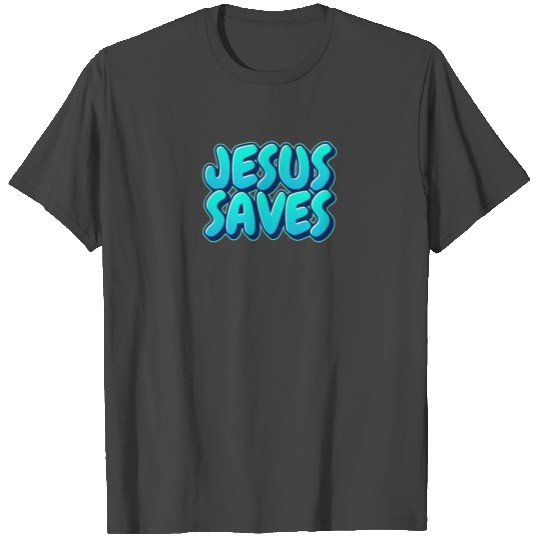 3D Jesus Saves - Christian Quotes T Shirts