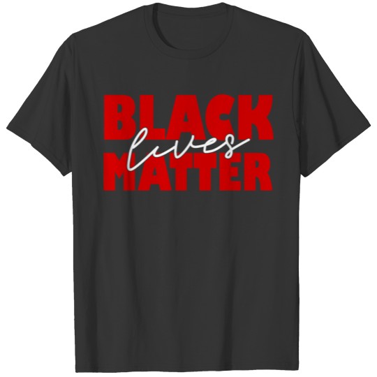 Black Lives Matte T-shirt