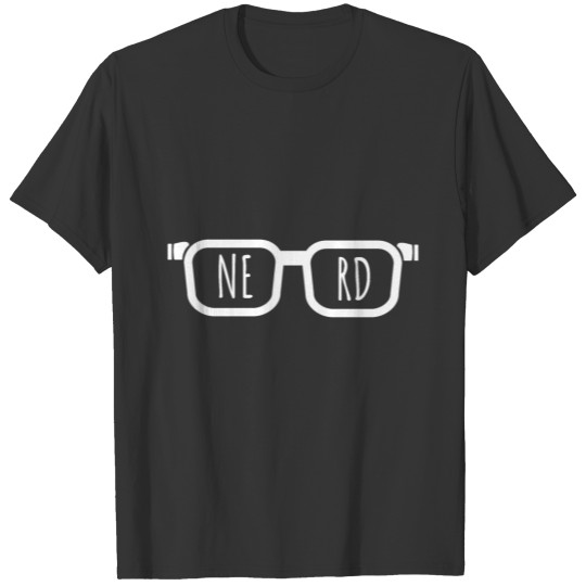 Nerd With Glasses Funny Gift Idea T-shirt