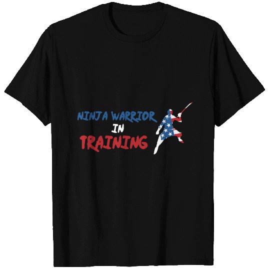 Ninja Warrior in Training Ninja Lover Gift Idea T Shirts